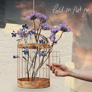 Hold On / Let Go