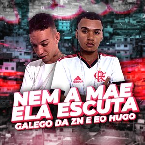 Nem a Mãe Ela Escuta