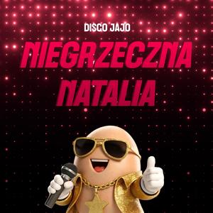 Niegrzeczna Natalia