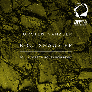 Bootshaus (Toni Alvarez & Rouss Noir Remix)