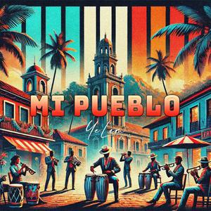 Mi Pueblo