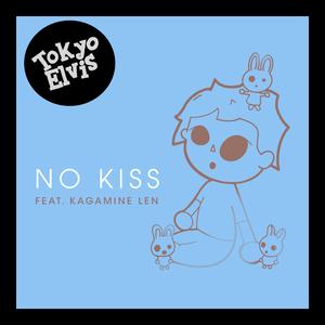 No Kiss (feat. Kagamine Len)