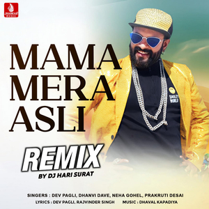 Mama Mera Asli (Remix)