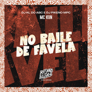 No Baile de Favela