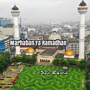 DJ MARHABAN YA RAMADHAN
