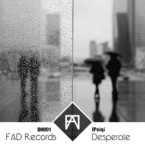 Desperate(Original Mix)