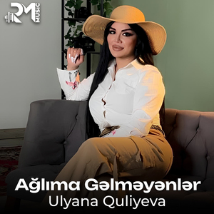 Ağlıma Gəlməyənlər