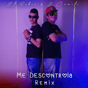 Me Descontrola (Remix)