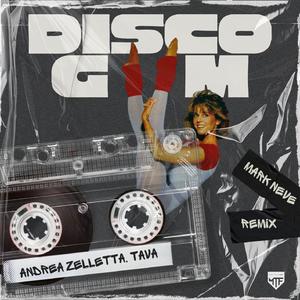 Discogym (Mark Neve Remix Extended)