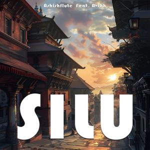 Silu (feat. Avshk)