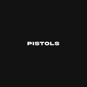 Pistols