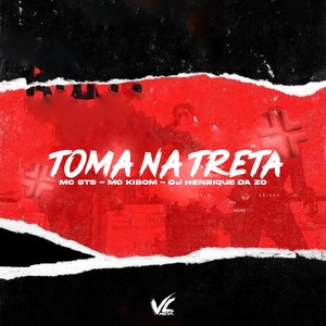 Toma na Treta