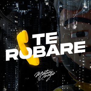 Te Robare (Remix)
