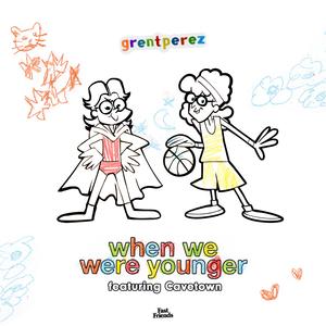 When We Were Younger