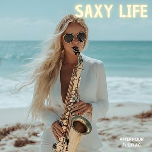 Saxy Life (Rooftop Mix)