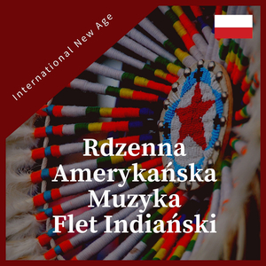 Rdzenna Amerykańska Muzyka