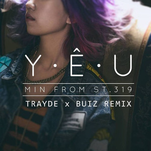 Y.Ê.U (Trayde x Buiz Remix)