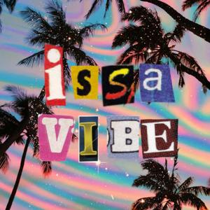 Issa Vibe (feat. Kieng & EDOPV)