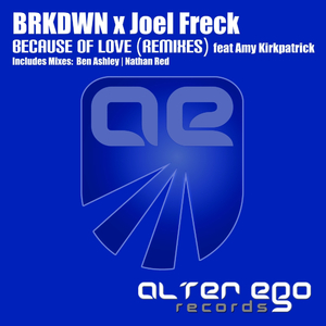 Because of Love (Remixes) (Ben Ashley Remix)