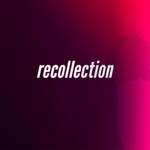 recollection