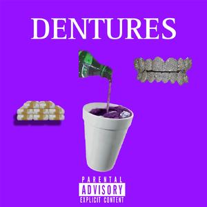 DENTURES