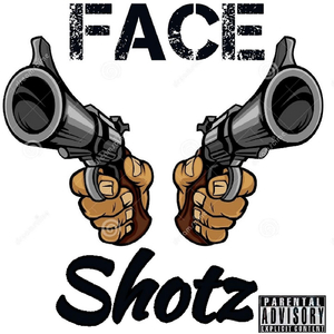 Face Shotz (feat. Dip F12)