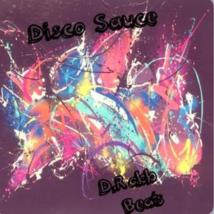 Disco Sauce