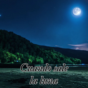Cuando Sale la Luna (En Vivo)