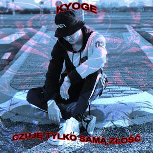 Czuję tylko samą złość