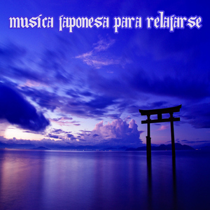 Musica Japonesa para Relajarse