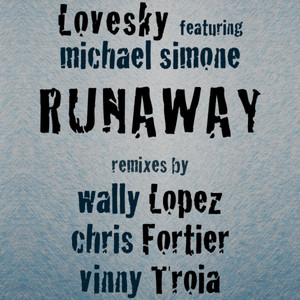Runaway (Chris Fortier Remix)