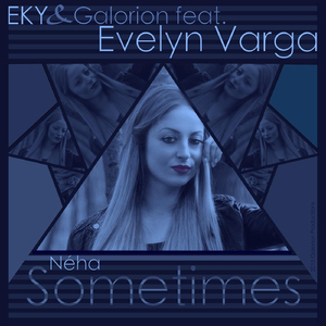 Sometimes (feat. Evelyn Varga)