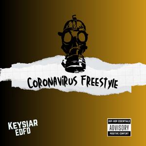 Coronavirus Freestyle