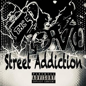 STREET ADDICTION
