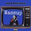 Thov - Wassup