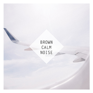 Braunes Rauschen: Konzentrationshilfe