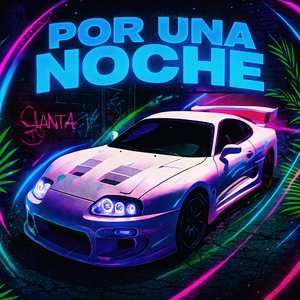 POR UNA NOCHE (Sped Up)