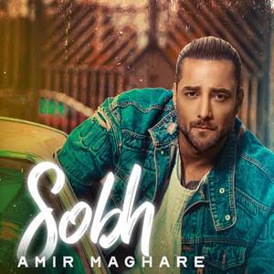 Sobh (Amir Maghare)