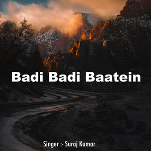 Badi Badi Baatein