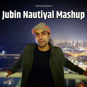 Jubin Nautiyal Mashup