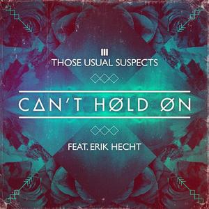 Can't Hold On (Those Usual Suspects Partouze Mix)