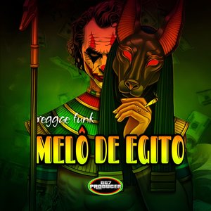 Melô de Egito (Reggae Funk)