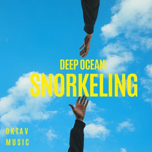 Deep Ocean: Snorkeling
