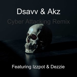 Cyber Attacking (Remix)