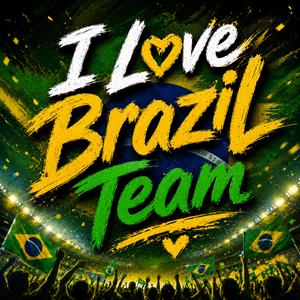 I Love Brazil Team