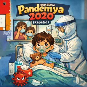 Pandemya 2020 (Kapatid)