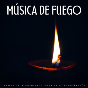 Llamas Conscientes Para Una Concentración Profunda