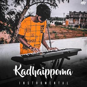 Kadhaippoma (Instrumental)