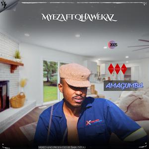 Amagumba (feat. Qhawekaz)