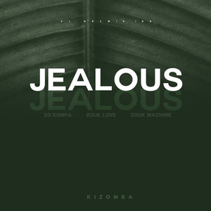 Jealous (Kizomba)